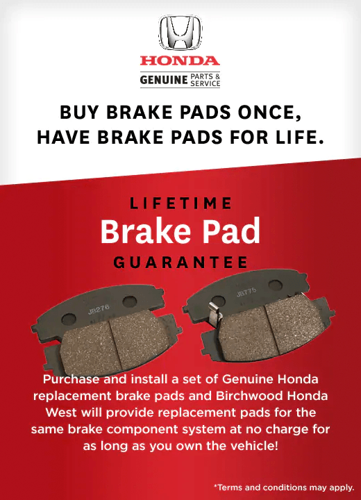 Lifetime Brake Pad Guarantee Birchwood Honda West lifetime-brake-pad-guarantee-birchwood-honda-west