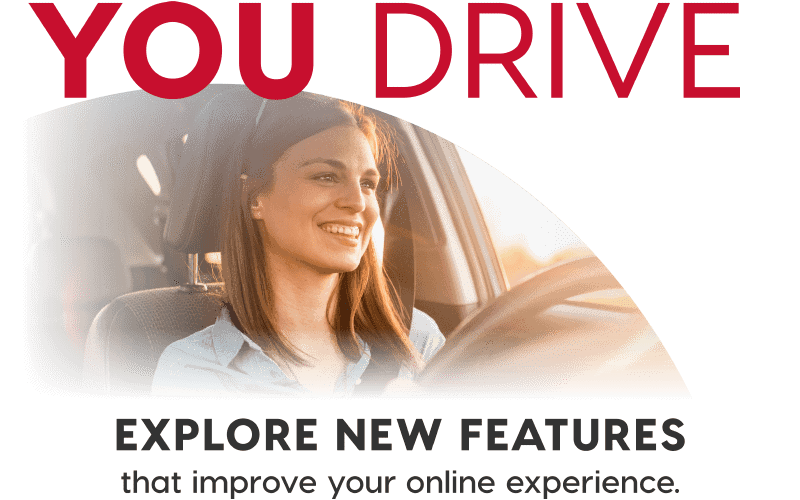 You Drive - Explore new features that improve your online experience. Now available: Transparent/ Real-Time Pricing, 24-Hour Reserve, and No-Charge City-Wide Delivery.